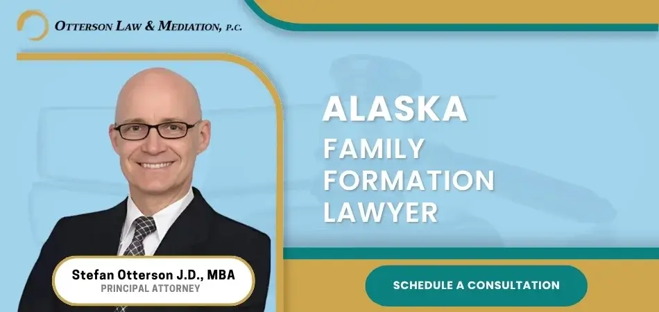 Alaska Family Formation Lawyer
